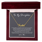 To My Daughter Ever There Is A Tomorrow Love Mom Personalized Name Necklace - Willow & Luna